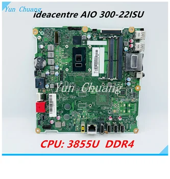 00UW088 00UW089 за Lenovo AIO 300-22ISU универсална дънна платка 6050A2740901-A01 дънна платка SR2EV 3855U процесор DDR4 100% тест В ред