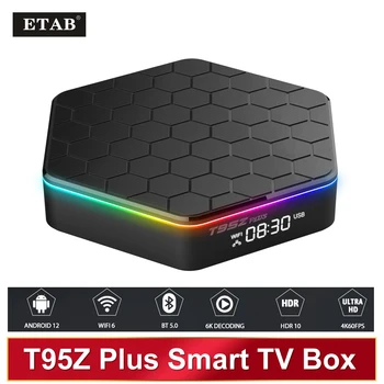 T95Z Plus Smart Tv Box Android 12 6K ДЕКОДИРАНЕ 2,4 G/5G BT5.0 WIFI6 3D Voice16g 32gb 64gb HDR 10 4K60FPS Телеприставка мултимедиен плейър