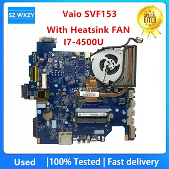 Използва се за дънната платка на лаптоп SONY Vaio SVF153 с SR16Z I7-4500 A2011591A DAHKDAMB6A0 MB DDR3 100% Тествани с Бърза доставка